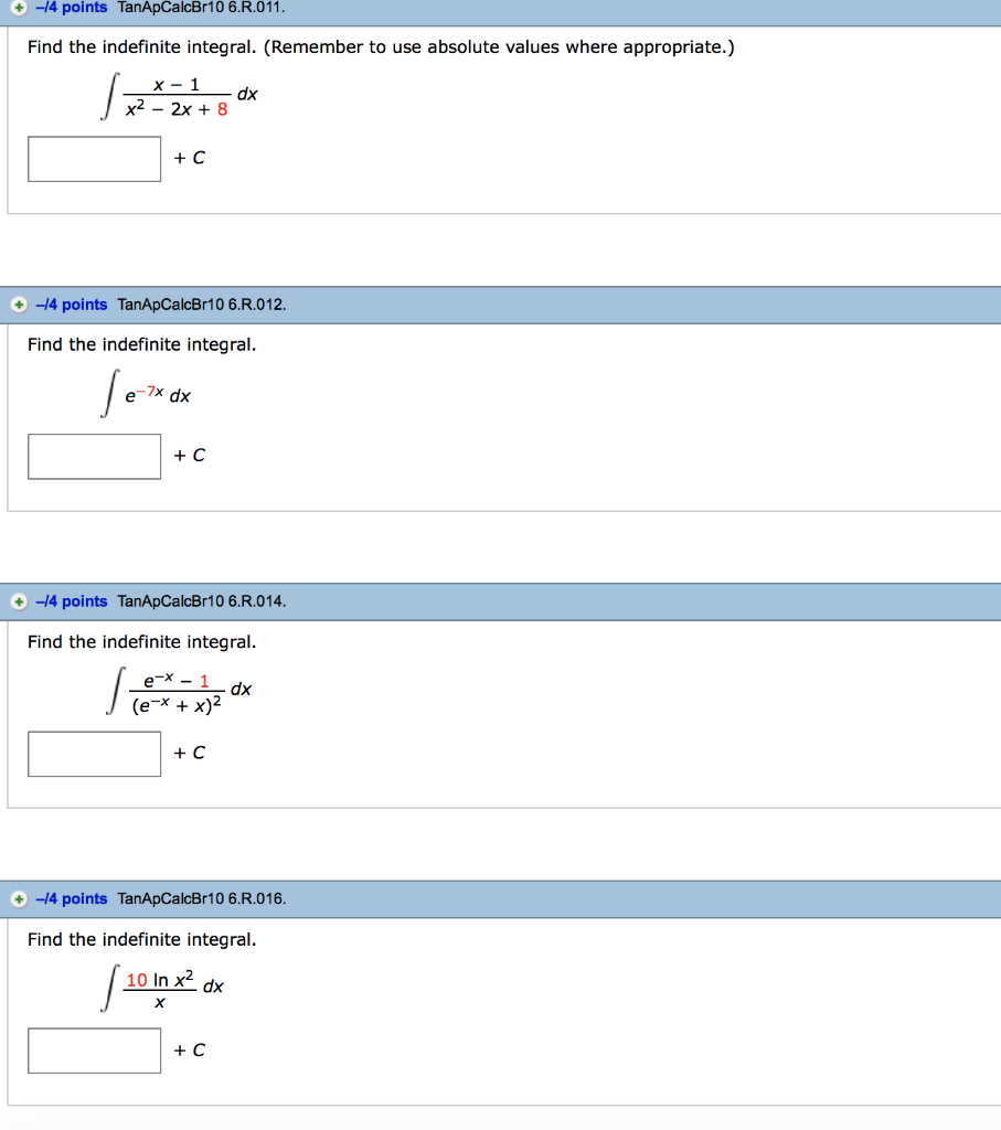 Solved 14 points TanApCalcBr10 6.R.011 Find the indefinite | Chegg.com