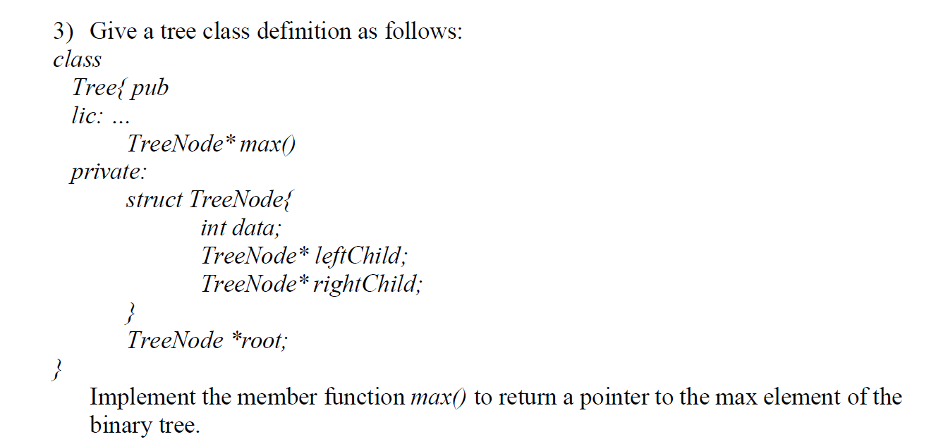 Solved Everything in c++ without STL. Implement the member | Chegg.com