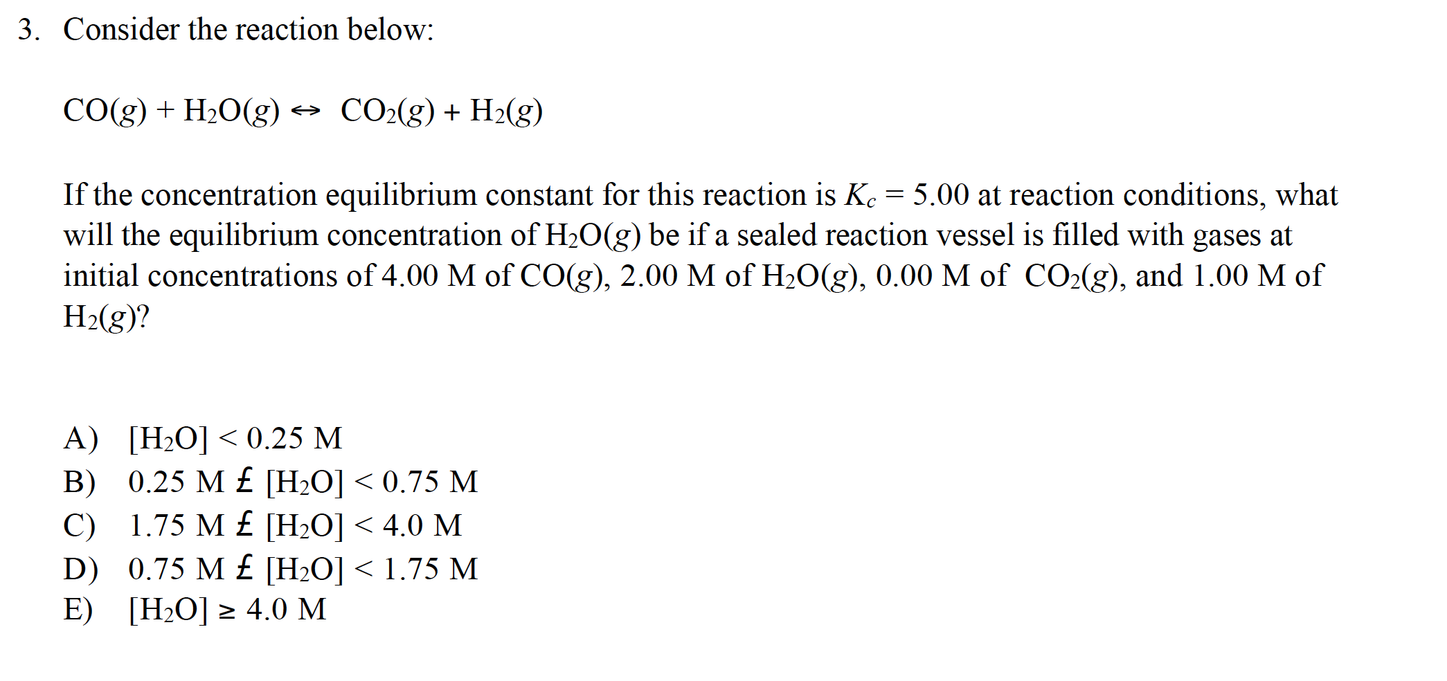 solved-3-consider-the-reaction-below-co-g-h2o-g-chegg
