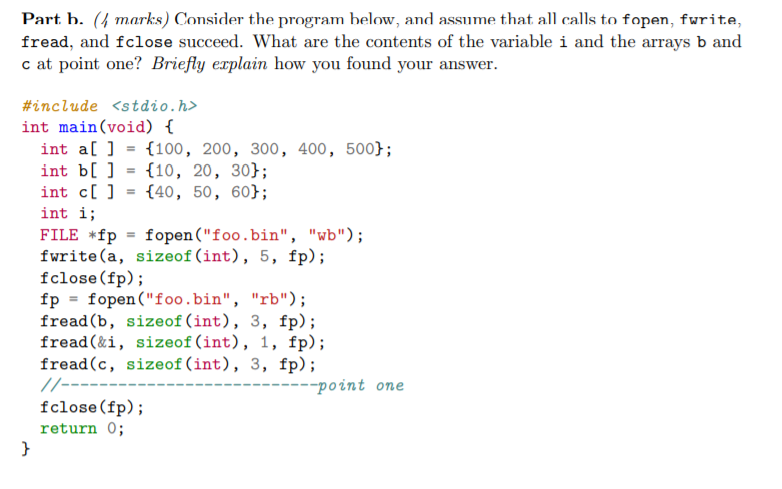 Solved Part b. (4 marks) Consider the program below, and | Chegg.com