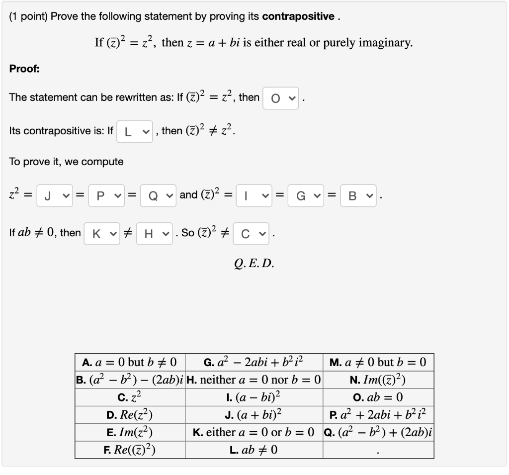 Solved 1 Point Prove The Following Statement By Proving Chegg Com