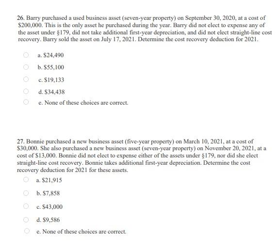 Solved 26. Barry purchased a used business asset (sevenyear