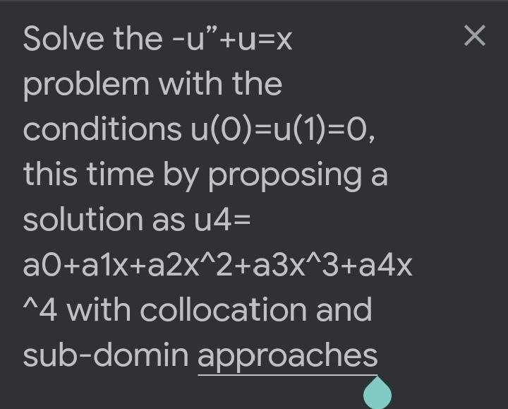 Solved X X Solve the -u”+U=X problem with the conditions | Chegg.com