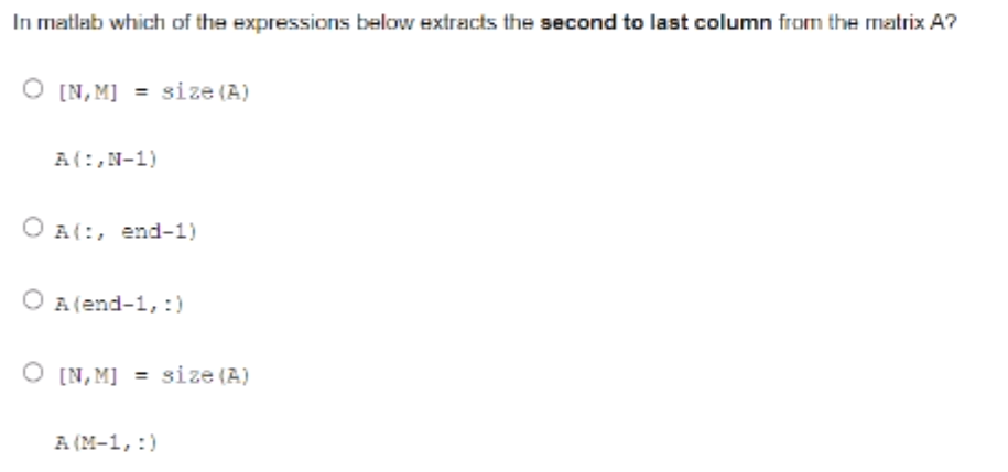 Solved In matlab which of the expressions below extracts the | Chegg.com