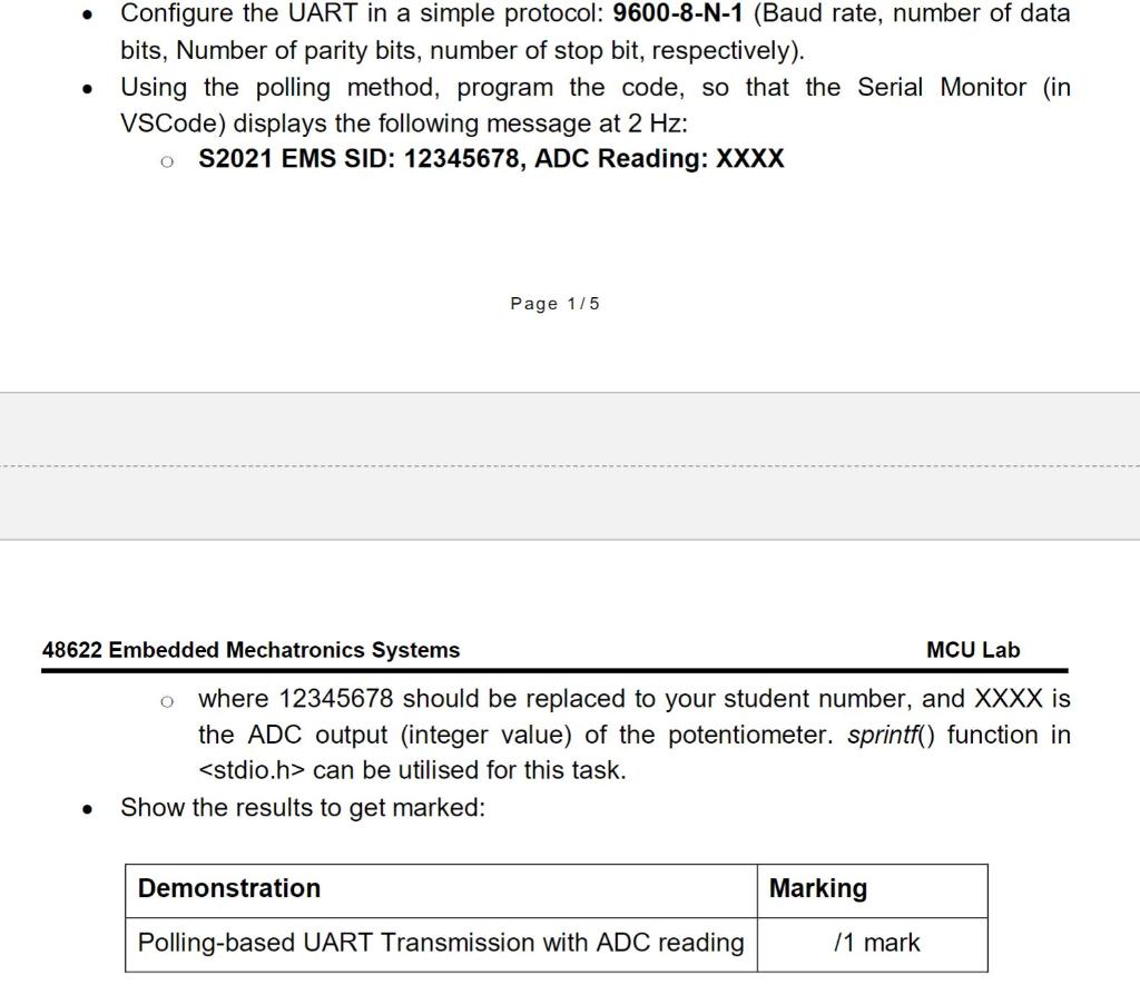 Solved - Configure The UART In A Simple Protocol: 9600-8-N-1 | Chegg.com