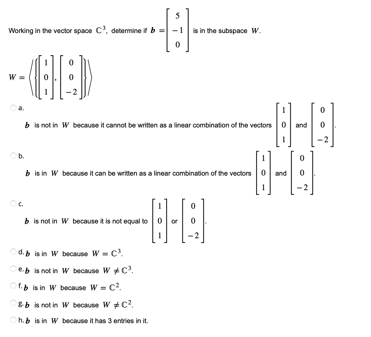 Solved Working In The Vector Space C3, Determine If | Chegg.com