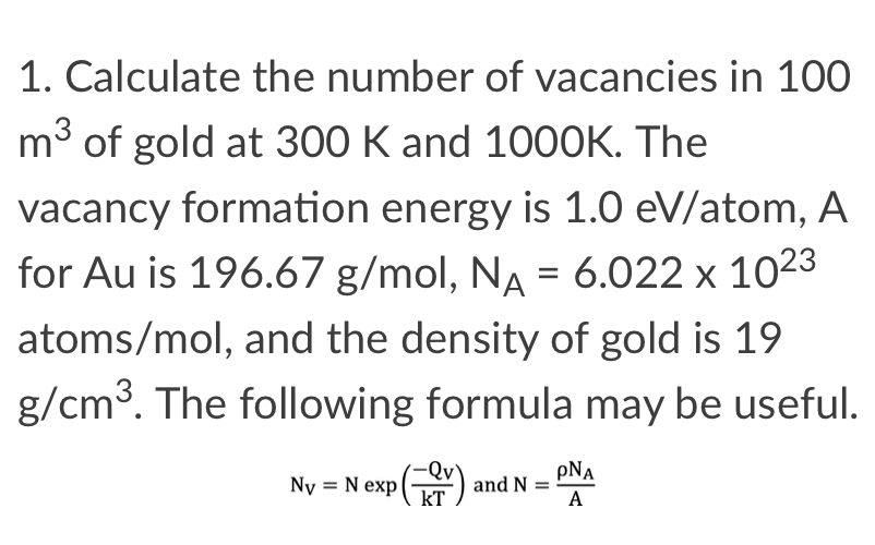 1 Calculate The Number Of Vacancies In 100 M3 Of Chegg Com