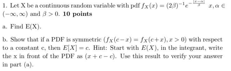 Solved )-ie-L 1. Let X be a continuous random variable with | Chegg.com