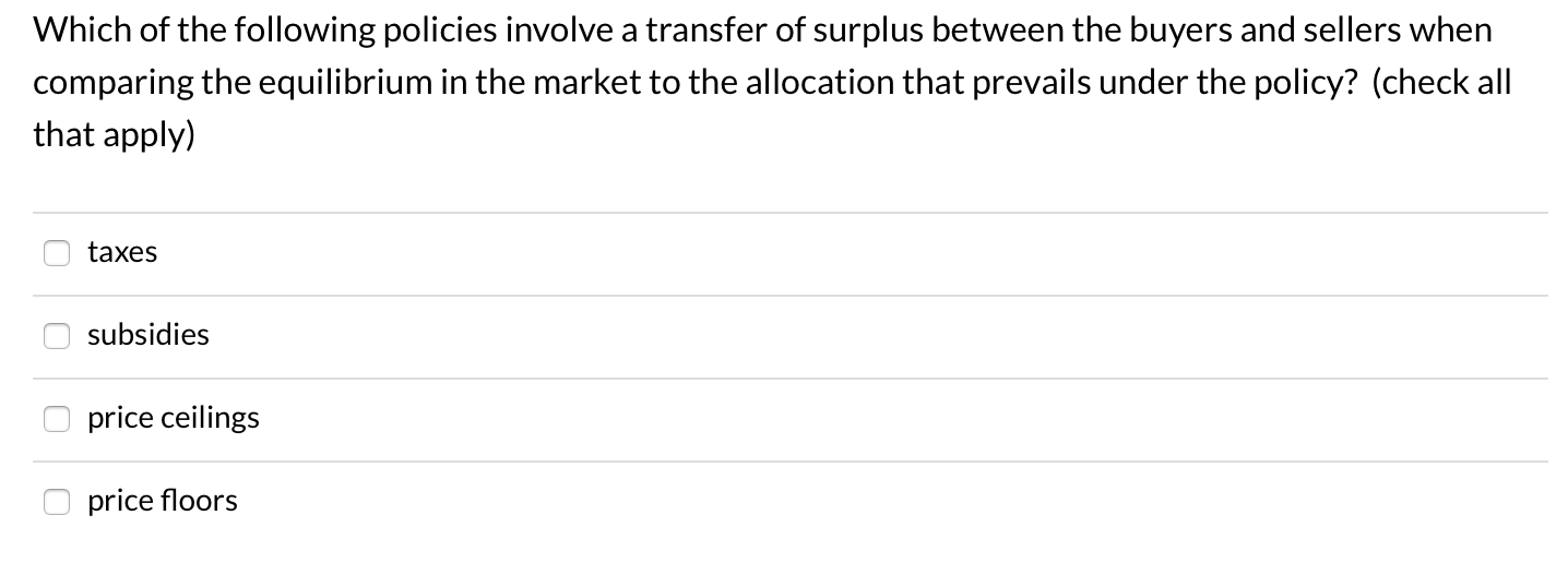 Solved Which Of The Following Policies Involve A Transfer Of | Chegg.com