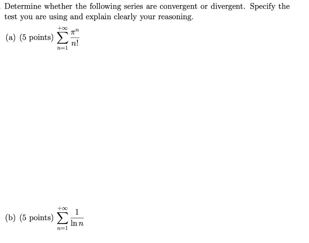 Solved Determine Whether The Following Series Are Convergent | Chegg.com