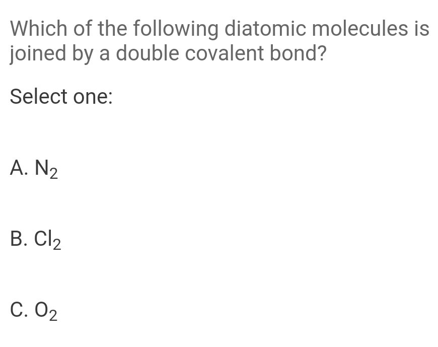 solved-which-of-the-following-diatomic-molecules-is-joined-chegg