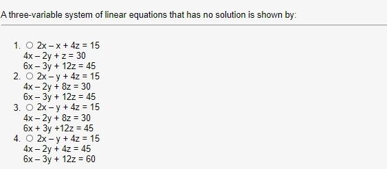 Solved A Three Variable System Of Linear Equations That Has Chegg Com