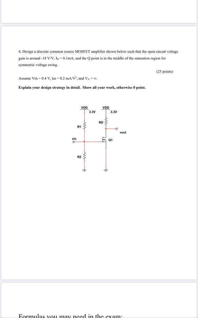 4. Design a discrete common source MOSFET amplifier | Chegg.com