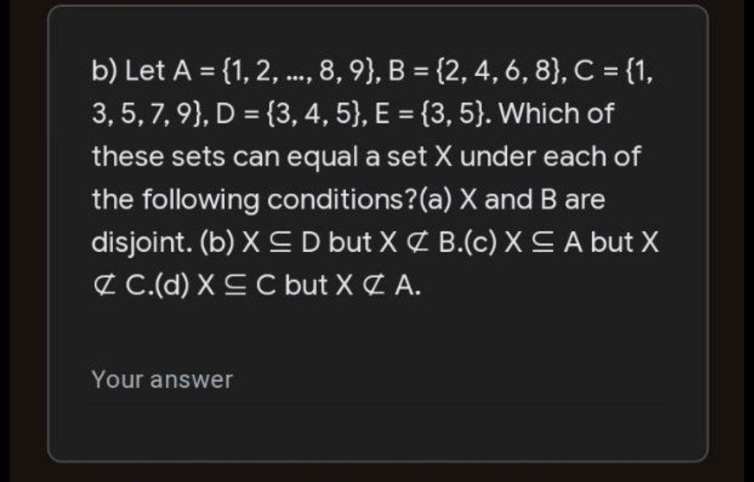 Solved B) Let A = {1, 2, ..., 8, 9), B = {2,4,6,8), C = {1, | Chegg.com