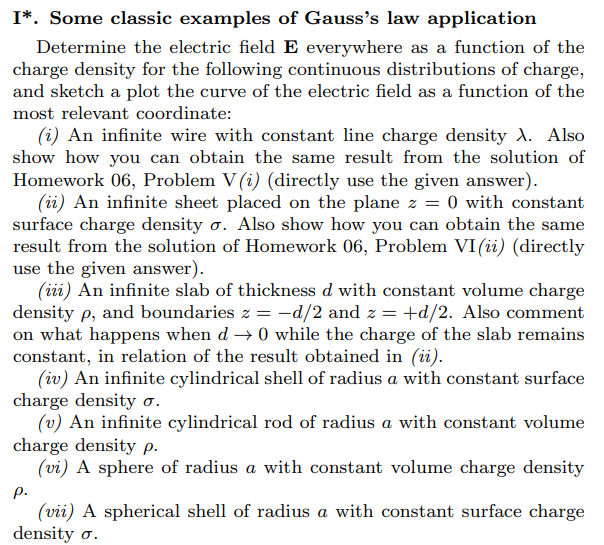 Gauss Problem Examples Solved I*. Some classic examples of Gauss's law application | Chegg.com