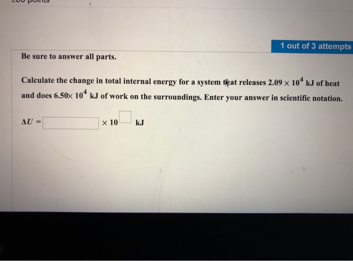 Solved Calculate the change in the total internal energy for | Chegg.com