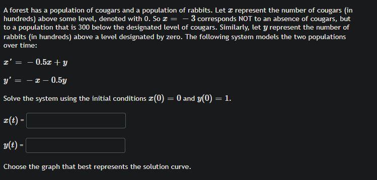 Solved a A forest has a population of cougars and a | Chegg.com