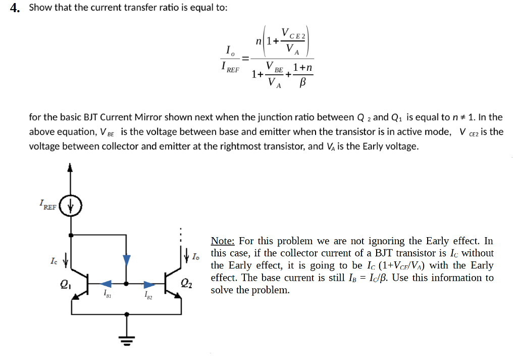 Solved 4. Show that the current transfer ratio is equal to
