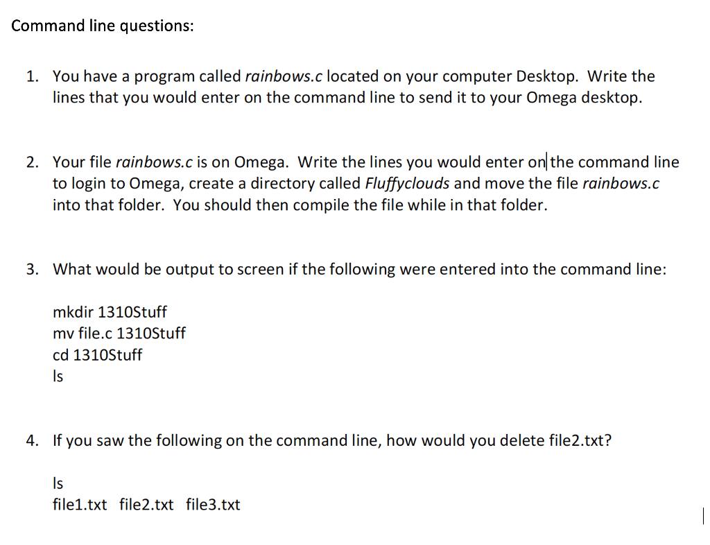 Solved Command line questions: 1. You have a program called | Chegg.com