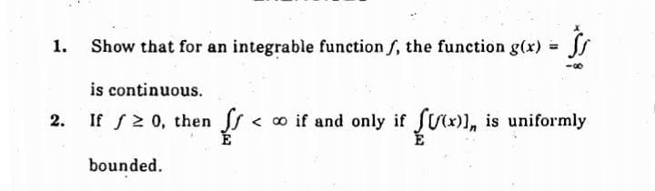 Solved 1. Show that for an integrable function S, the | Chegg.com