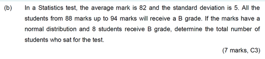 Solved (b) In a Statistics test, the average mark is 82 and | Chegg.com