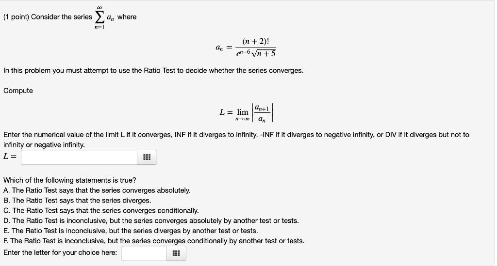 Solved Consider the series ∑n=1∞an∑n=1∞an | Chegg.com