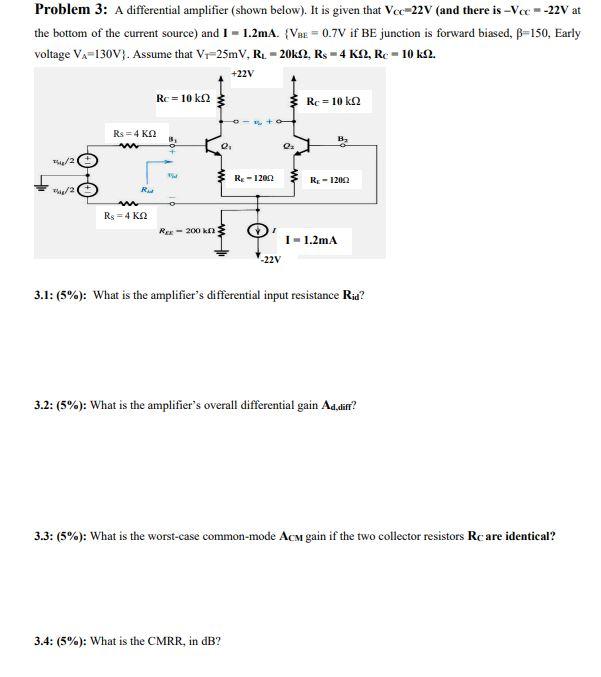 Solved Problem 2: need to design a complete differential | Chegg.com