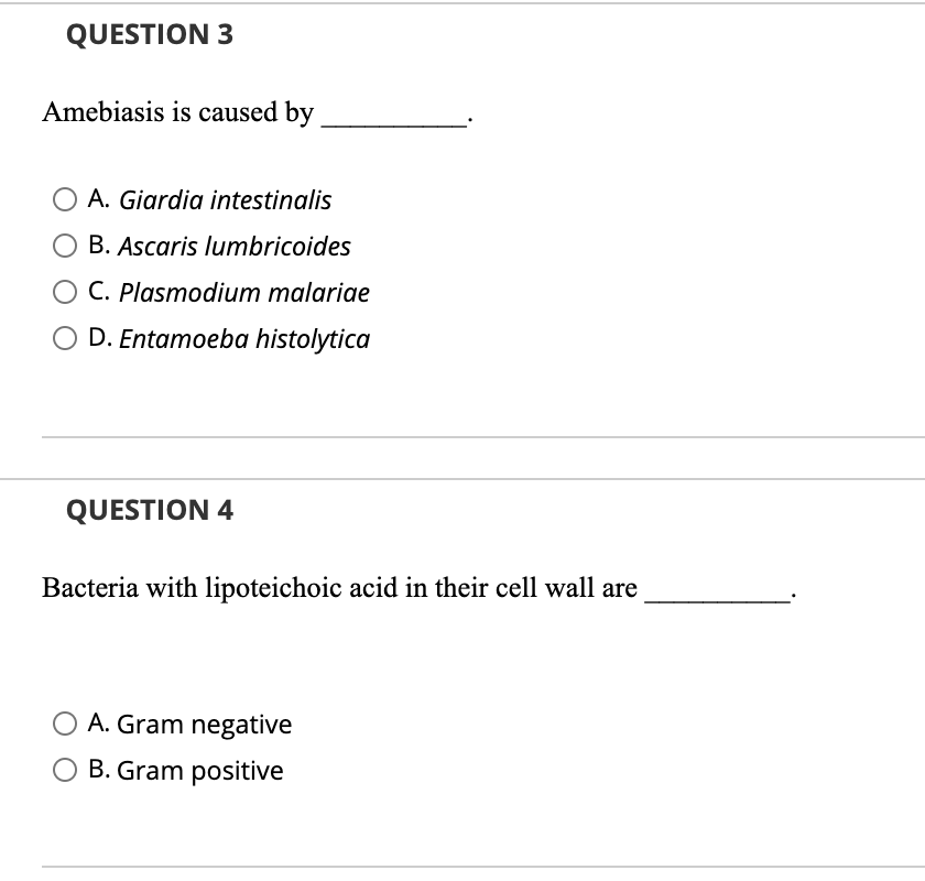 Solved QUESTION 3 Amebiasis Is Caused By O A. Giardia | Chegg.com