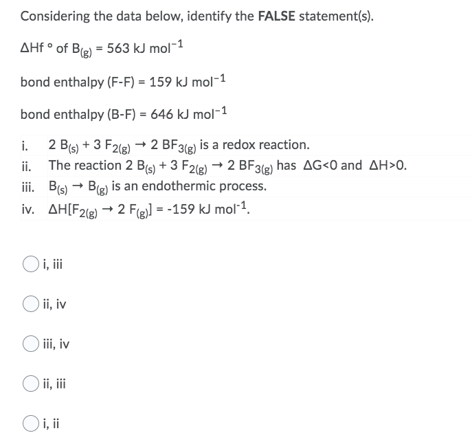 Solved Considering The Data Below Identify The False Sta Chegg Com