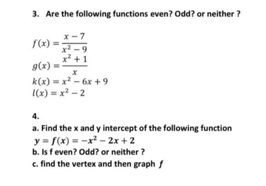 Solved 3. Are the following functions even? Odd? or neither | Chegg.com
