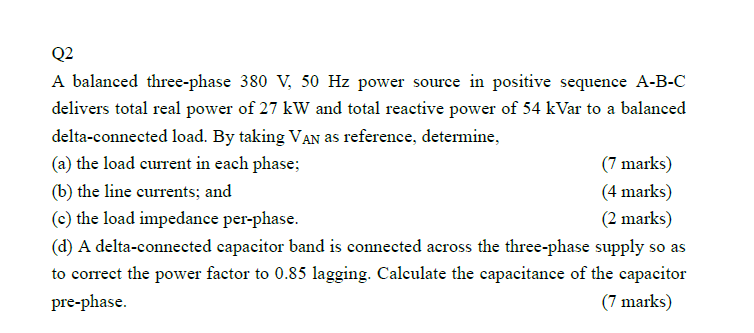 Solved Q2 A balanced three-phase 380 V, 50 Hz power source | Chegg.com