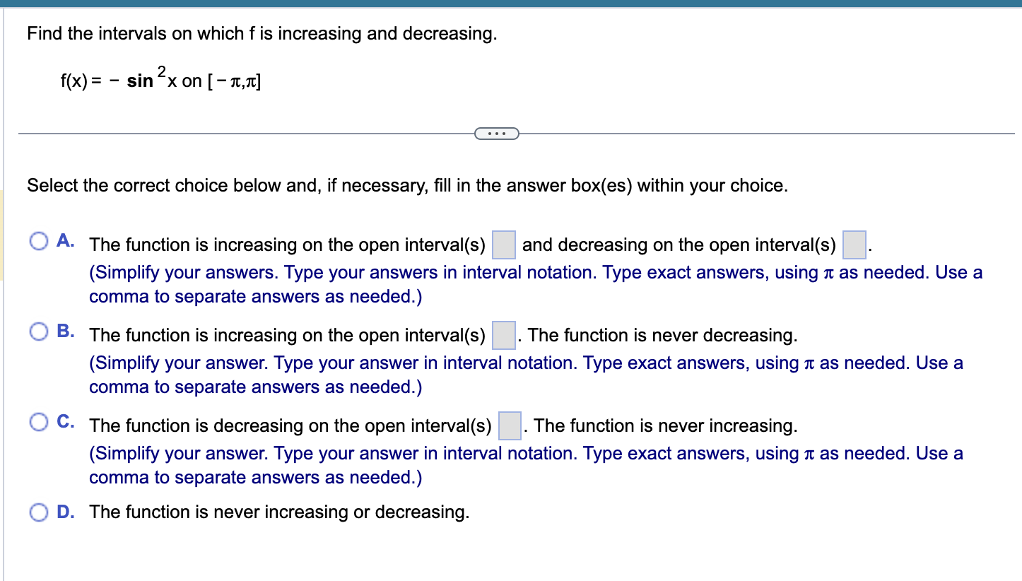 Solved Find the intervals on which f is increasing and | Chegg.com