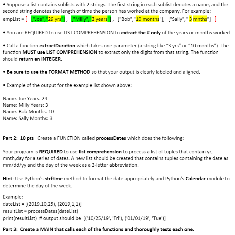 Solved • Suppose A List Contains Sublists With 2 Strings. | Chegg.com