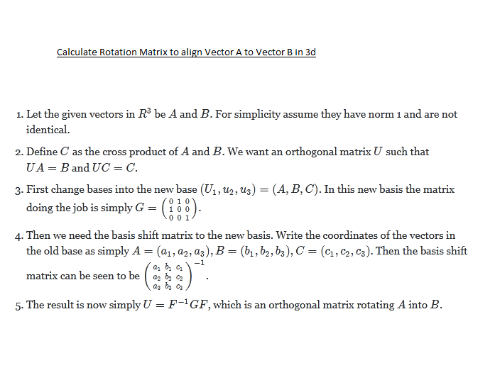 Solved Calculate Rotation Matrix to align Vector A to Vector | Chegg.com