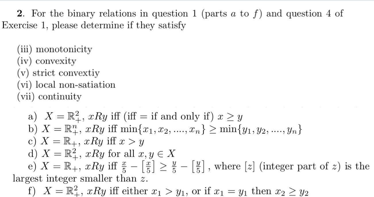 Solved 2. For The Binary Relations In Question 1 (parts A To | Chegg.com