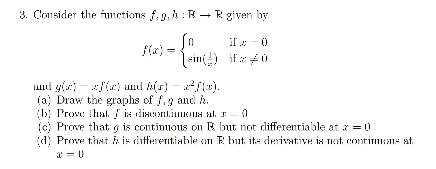 Solved 3 Consider The Functions F G H R R Given By Chegg Com