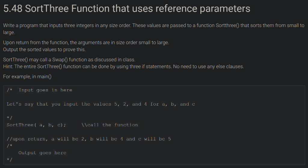 Solved 5.48 SortThree Function that uses reference | Chegg.com