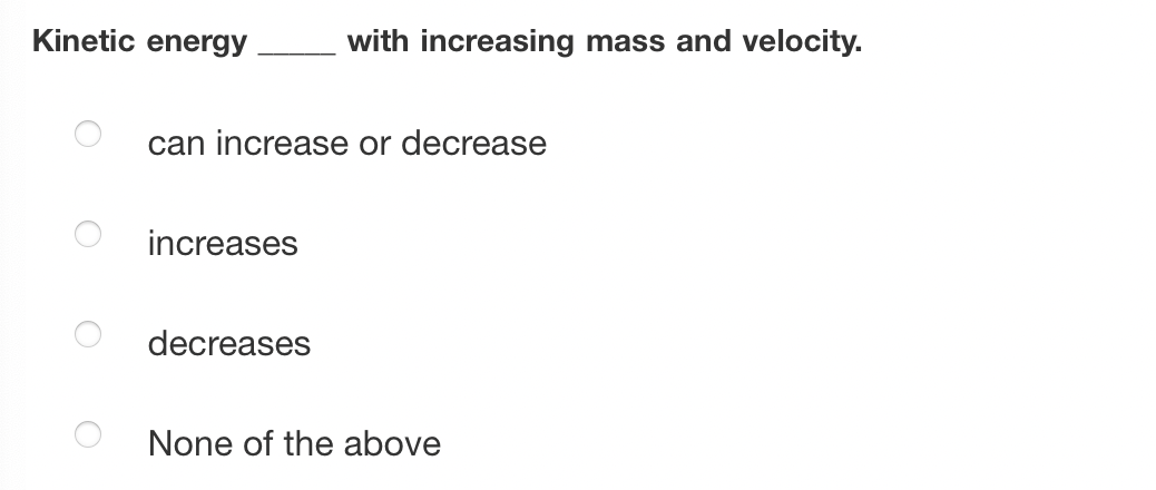 solved-kinetic-energy-with-increasing-mass-and-velocity-can-chegg