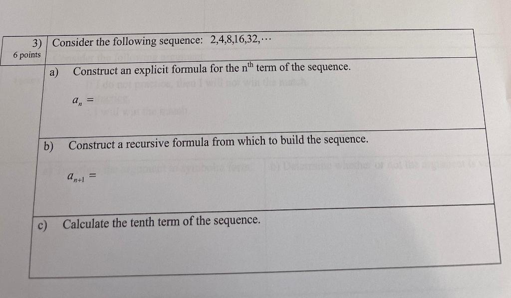 Solved 3) Consider the following sequence: 2,4,8,16,32,... 6 | Chegg.com