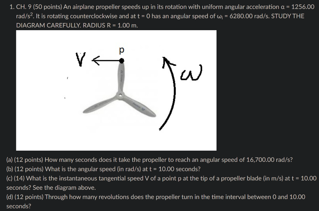 Solved 1. CH. 9 (50 points) An airplane propeller speeds up | Chegg.com