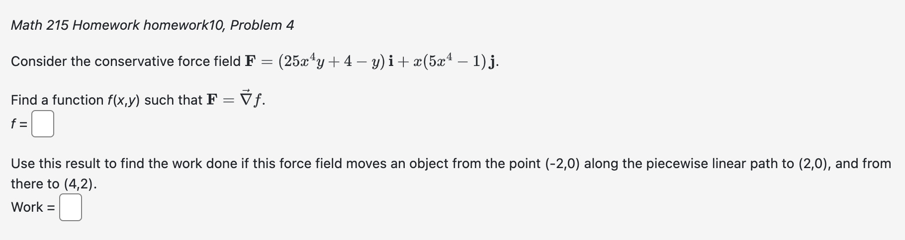 Solved Math 215 Homework homework10, Problem 4 Consider the | Chegg.com