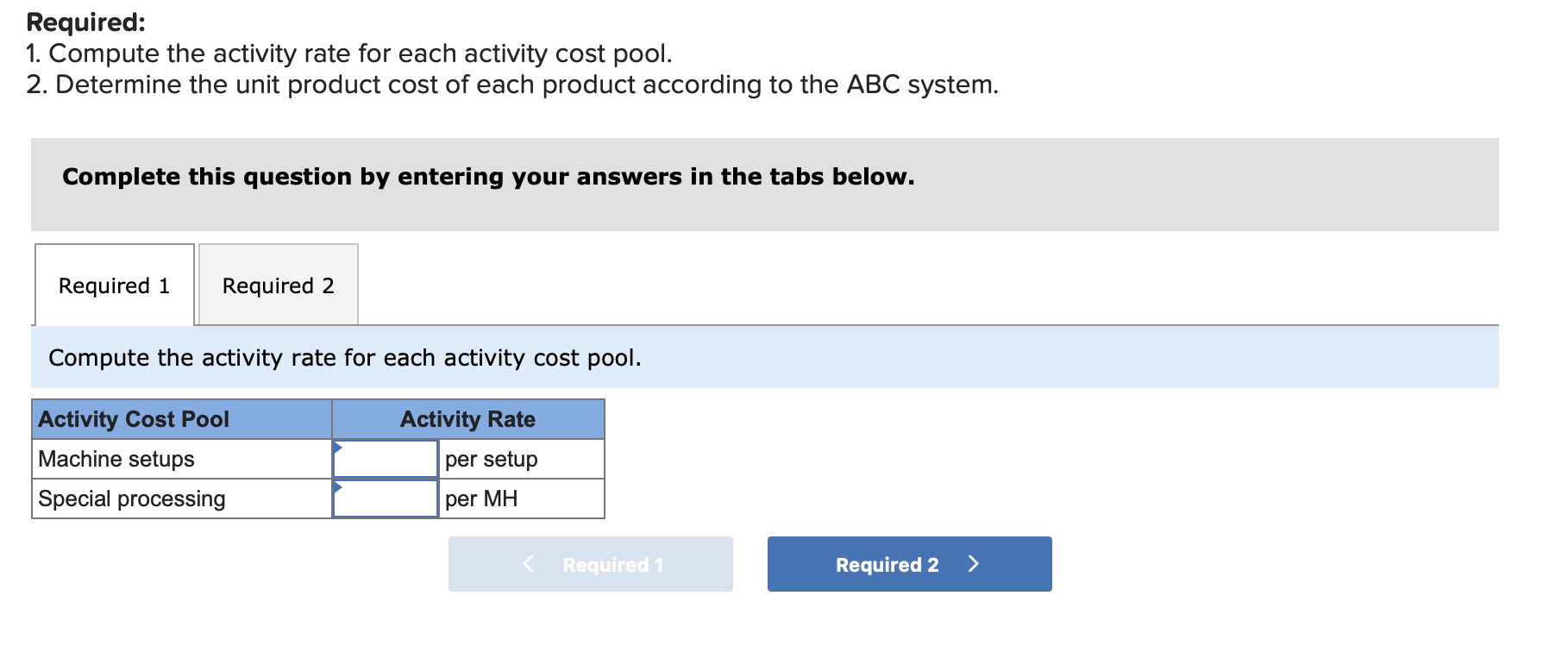 Solved Exercise 7-13 (Algo) Computing ABC Product Costs | Chegg.com