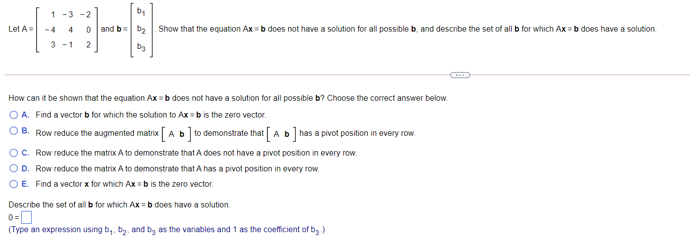 Solved b1 1 -3 -2 Let A = -4 4 0 and b = b Show that the | Chegg.com