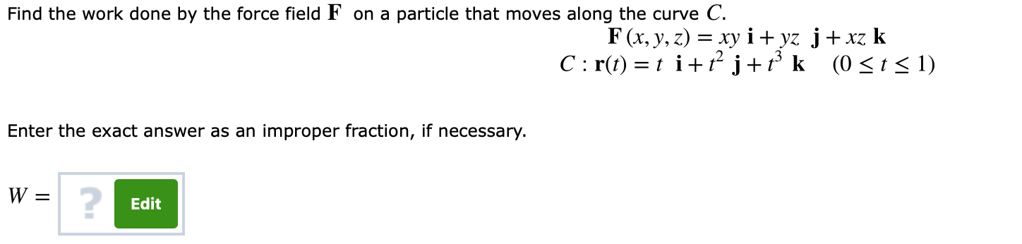 Solved Find the work done by the force field F on a particle | Chegg.com