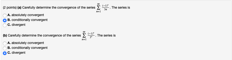 Solved (2 points) (a) Carefully determine the convergence of | Chegg.com