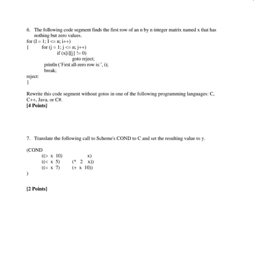 Solved 6. The following code segment finds the first row of