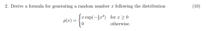 Solved by an EXPERT Derive a formula for generating a random number x ...