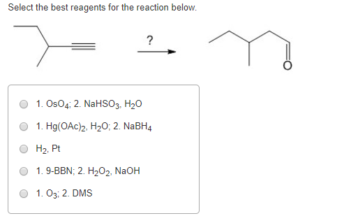 Solved Select the best reagents for the reaction below. 1. | Chegg.com