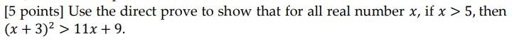 Solved [5 points] Use the direct prove to show that for all | Chegg.com