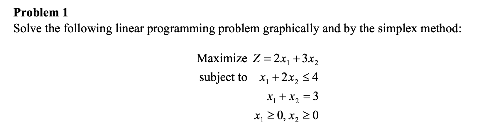 Solved Problem 1 Solve the following linear programming | Chegg.com